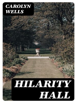 cover image of Hilarity Hall